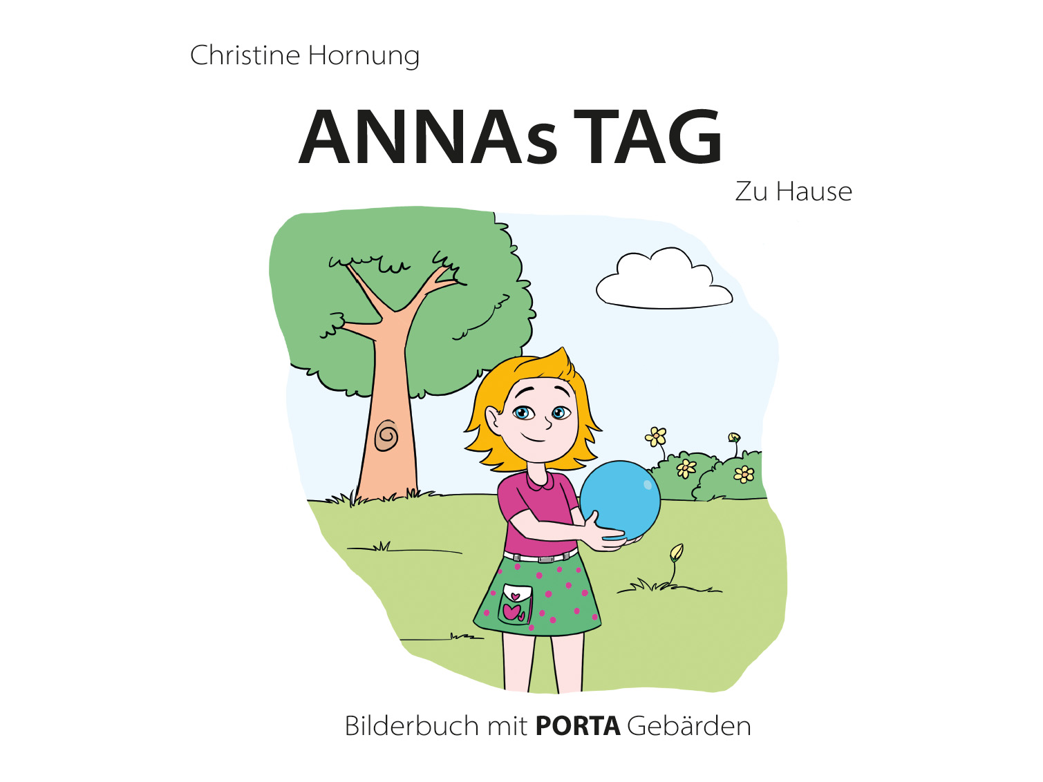 ANNAs Tag - Bilderbuch mit PORTA Gebärden