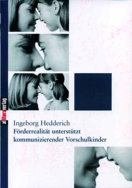 Förderrealität unterstützt kommunizierender Vorschulkinder